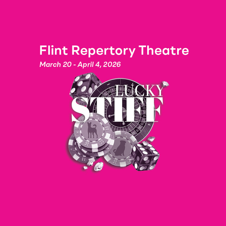 Lucky Stiff Co-production with University of Michigan-Flint's